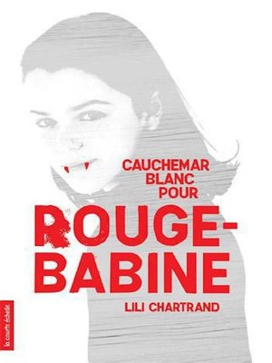 cover image of Cauchemar blanc pour Rouge-Babine